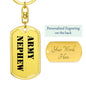 Army Nephew - Luxury Dog Tag Keychain