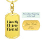 Love My Chinese Crested - Luxury Dog Tag Keychain