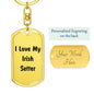 Love My Irish Setter v4 - Luxury Dog Tag Keychain