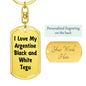 Love My Argentine Black and White Tegu - Luxury Dog Tag Keychain