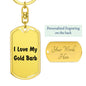 Love My Gold Barb - Luxury Dog Tag Keychain