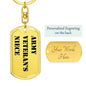 Army Veteran's Niece - Luxury Dog Tag Keychain