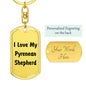 Love My Pyrenean Shepherd v4 - Luxury Dog Tag Keychain