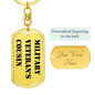 Military Veteran's Cousin - Luxury Dog Tag Keychain