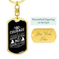Courage - Luxury Dog Tag Keychain