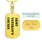 Army Veteran's Cousin - Luxury Dog Tag Keychain