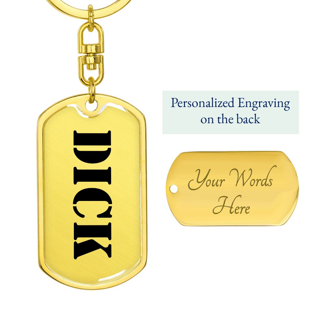 Dick - Luxury Dog Tag Keychain