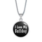 Love My Bulldog - Luxury Necklace