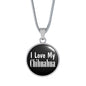 Love My Chihuahua - Luxury Necklace