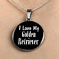 Love My Golden Retriever - Luxury Necklace