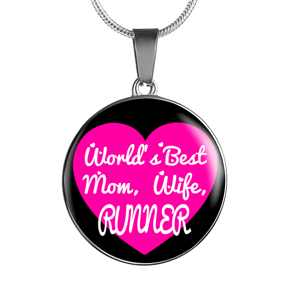 World's Best Mom, Wife, Runner - Luxury Necklace
