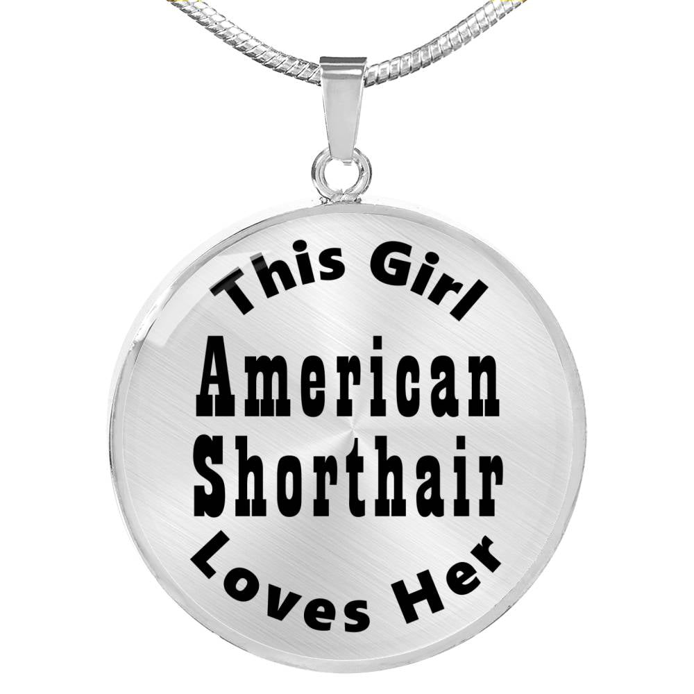 American Shorthair - Luxury Necklace