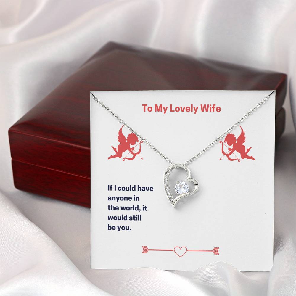 To My Lovely Wife (Valentine's) - Forever Love Heart Necklace With Mahogany Style Luxury Box