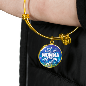 Ain't No Momma Like Mine - 18k Gold Finished Bangle Bracelet