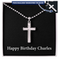 Happy Birthday Charles v2 - Personalized Stainless Steel Ball Chain Cross Necklace