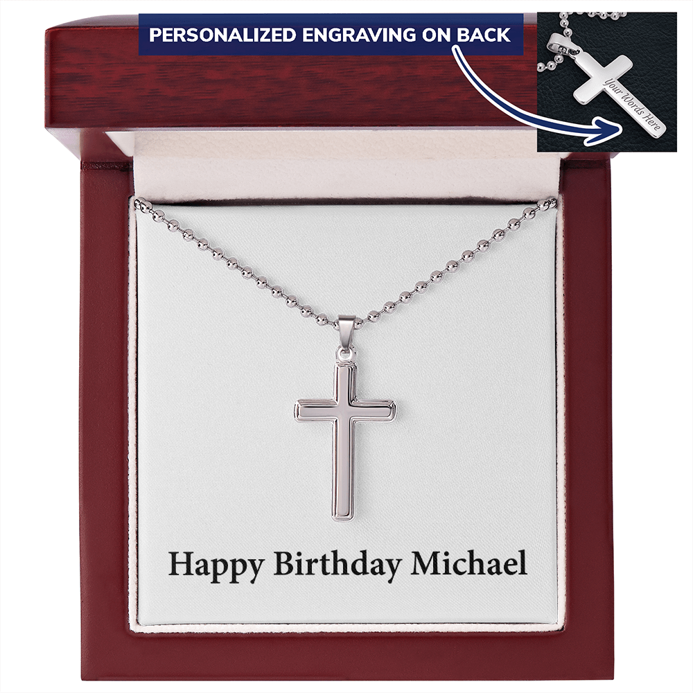 Happy Birthday Michael - Personalized Stainless Steel Ball Chain Cross Necklace With Mahogany Style Luxury Box