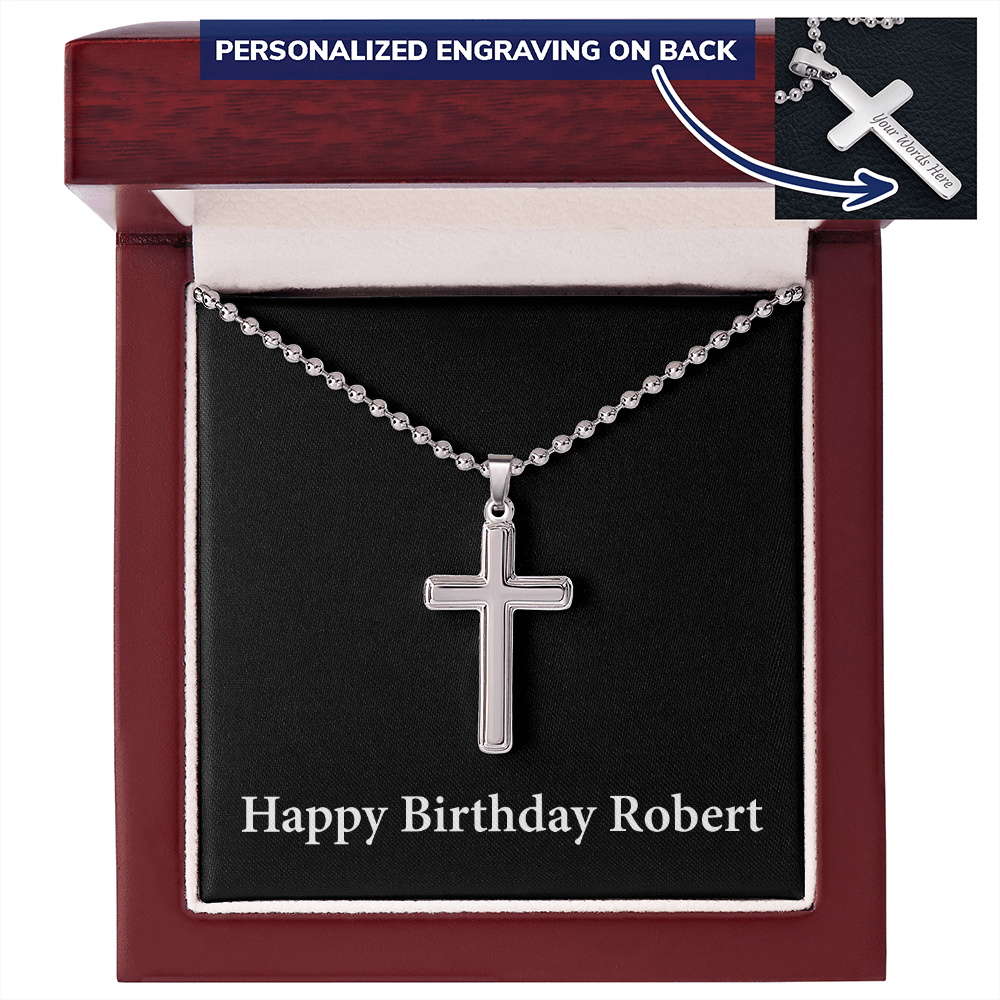 Happy Birthday Robert v2 - Personalized Stainless Steel Ball Chain Cross Necklace With Mahogany Style Luxury Box