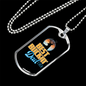 Best Buckin' Dad Ever - Luxury Dog Tag Necklace