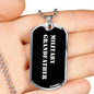 Military Grandfather v3 - Luxury Dog Tag Necklace