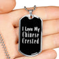 Love My Chinese Crested v2 - Luxury Dog Tag Necklace
