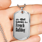 French Bulldog - Luxury Dog Tag Necklace