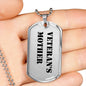 Veteran's Mother - Luxury Dog Tag Necklace