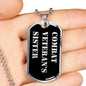 Combat Veteran's Sister v2 - Luxury Dog Tag Necklace