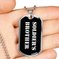 Soldier's Brother v3 - Luxury Dog Tag Necklace