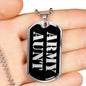 Army Aunt v2 - Luxury Dog Tag Necklace