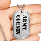 Army Cousin - Luxury Dog Tag Necklace