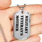 Military Veteran's Mother - Luxury Dog Tag Necklace