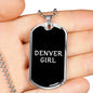 Denver Girl v2 - Luxury Dog Tag Necklace