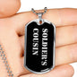 Soldier's Cousin v2 - Luxury Dog Tag Necklace