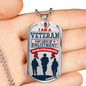 I Am A Veteran - Luxury Dog Tag Necklace