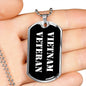 Vietnam Veteran v3 - Luxury Dog Tag Necklace