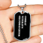Combat Veteran's Granddaughter v3 - Luxury Dog Tag Necklace
