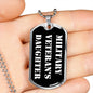 Military Veteran's Daughter v3 - Luxury Dog Tag Necklace