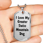 Love My Greater Swiss Mountain Dog v4 - Luxury Dog Tag Necklace