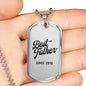 Best Father Since 2010 - Luxury Dog Tag Necklace