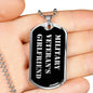 Military Veteran's Girlfriend v2 - Luxury Dog Tag Necklace