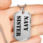 Navy Sister - Luxury Dog Tag Necklace