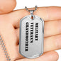 Military Veteran's Grandmother - Luxury Dog Tag Necklace