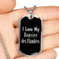 Love My Bouvier des Flandres v3 - Luxury Dog Tag Necklace