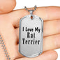 Love My Rat Terrier - Luxury Dog Tag Necklace