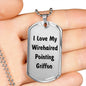 Love My Wirehaired Pointing Griffon v4 - Luxury Dog Tag Necklace