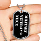 Military Veteran's Niece v3 - Luxury Dog Tag Necklace