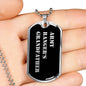 Army Ranger's Grandfather v2 - Luxury Dog Tag Necklace