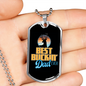 Best Buckin' Dad Ever - Luxury Dog Tag Necklace