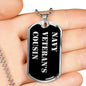 Navy Veteran's Cousin v2 - Luxury Dog Tag Necklace
