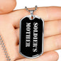 Soldier's Mother v2 - Luxury Dog Tag Necklace
